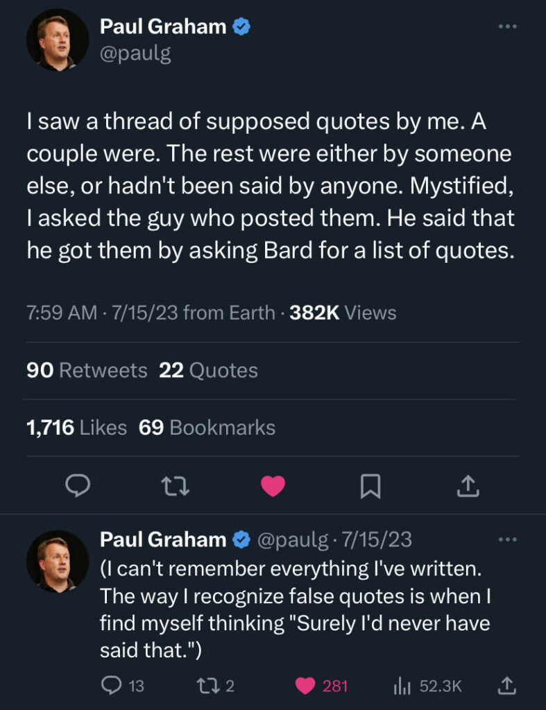 Paul Graham tweet on 7.15.23 letting people know someone had misquoted him by relying on Google's Bard.